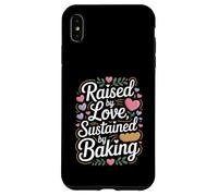 Custodia per iPhone XS Max Raised By Love Sustained By Baking Baker Citazione