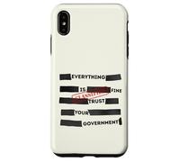 Custodia per iPhone XS Max Redacted Everything is Fine Trust Your Government Political