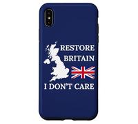 Custodia per iPhone XS Max RESTORE BRITAIN NON MI CAUSA ORGOGLIO BRITANNICO REGNO UNITO
