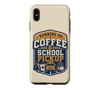 Custodia per iPhone XS Max Retro School Pickup Parent Coffee Morning Humor