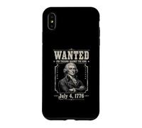Custodia per iPhone XS Max Ricercato per tradimento Divertente 4 luglio Thomas Jefferson