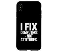 Custodia per iPhone XS Max Risolvo computer non atteggiamenti Divertente scherzo IT