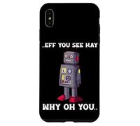Custodia per iPhone XS Max Robot divertente Malfunzionamento Tech Nerd Science Robotics