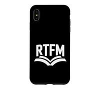 Custodia per iPhone XS Max RTFM Funny Daying Leggi il manuale Tech Humor