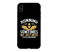 Custodia per iPhone XS Max Running Sometimes We Just Need A Little Motivation Runner