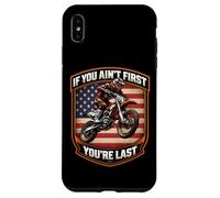 Custodia per iPhone XS Max Se non sei il primo sei l'ultima Dirtbike Motocross americana