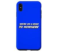 Custodia per iPhone XS Max Siamo su una strada per Nowhere | 1980's music 80's