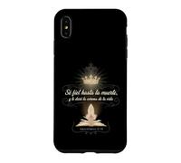 Custodia per iPhone XS Max Sii fedele alla morte Corona della vita Rivelazione 2:10 Spagnolo