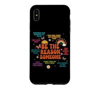 Custodia per iPhone XS Max Sii la ragione per cui qualcuno Affermazioni positive di gentilezza