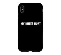 Custodia per iPhone XS Max Simple Funny gym workout quote My Knees Hurt