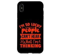 Custodia per iPhone XS Max Sono così fortunato che le persone non sanno cosa sto pensando