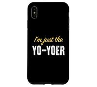 Custodia per iPhone XS Max Sono solo lo Yo-yoer - Divertente
