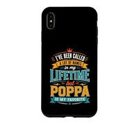 Custodia per iPhone XS Max Sono stato chiamato molti nomi ma Poppa è il mio preferito