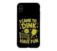 Custodia per iPhone XS Max Sono venuto a Dink e mi diverto Pickleball Paddle Sport