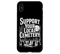 Custodia per iPhone XS Max Sostieni il tuo cimitero locale | Chiesa Yard Goth Y2K Emo Night