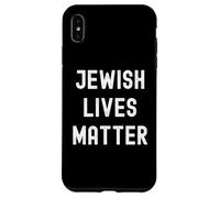 Custodia per iPhone XS Max Sostieni le vite ebraiche contano l"orgoglio ebraico smettere di odiare