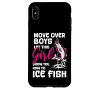 Custodia per iPhone XS Max Sposta sopra i ragazzi Lascia che questa ragazza ti mostri come pescare il pesce sul ghiaccio