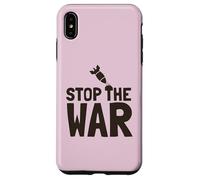 Custodia per iPhone XS Max Stop the War Peace Protest Messaggio Anti Lotta