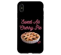 Custodia per iPhone XS Max Sweet As Cherry Cream Pie Divertente sarcastico ciliegie detti