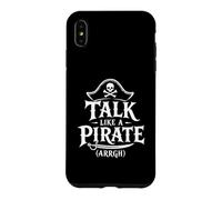 Custodia per iPhone XS Max Talk Like A Pirate Day, divertente grafica a forma di teschio e ossa incrociate