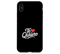 Custodia per iPhone XS Max Te Quiero Funny Daying Cuore Amore Umorismo Spagnolo
