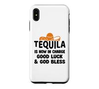 Custodia per iPhone XS Max Tequila is Now in Charge Good Luck and God Bless Margarita