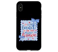 Custodia per iPhone XS Max Terra dei liberi a causa dei coraggiosi 4 luglio