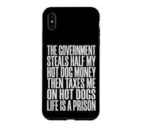 Custodia per iPhone XS Max The Government Steals Half My Hot Dog Money