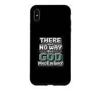 Custodia per iPhone XS Max There Was No Way But God Made A Way
