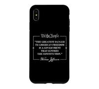 Custodia per iPhone XS Max THOMAS JEFFERSON CITA IL PIÙ GRANDE PERICOLO PER LA LIBERTÀ