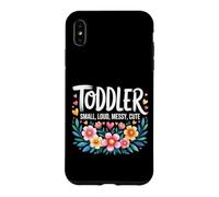 Custodia per iPhone XS Max Toddler Small Loud Messy Cute Genitorialità nel caos