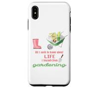Custodia per iPhone XS Max Tutto quello che devo sapere sul Life Gardening per giardinieri