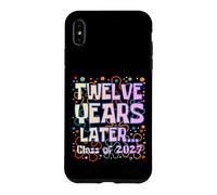 Custodia per iPhone XS Max Twelve Years Later Class of 2027 Senior Graduation Funny