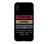 Custodia per iPhone XS Max Vintage Pawpaw Knows Everything Dad Father Father's Day