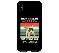 Custodia per iPhone XS Max Vintage pensano che io sia pazzo, ma mi piace proprio il cane Fox Terrier