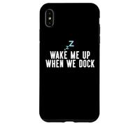 Custodia per iPhone XS Max Wake Me Up When We Dock Cruise Traveller Souvenir