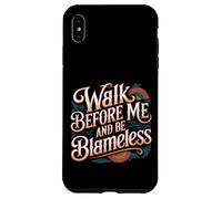 Custodia per iPhone XS Max Walk Before Me And Be Blameless -
