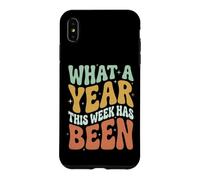 Custodia per iPhone XS Max What A Year This Week Has Been