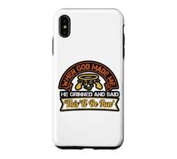 Custodia per iPhone XS Max When God Made Me Grinned Sarcastico Christian Citazione
