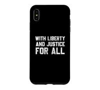 Custodia per iPhone XS Max With Liberty And Justice For All