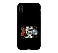 Custodia per iPhone XS Max Woodworker Made With Love And Sawdust Carpenter