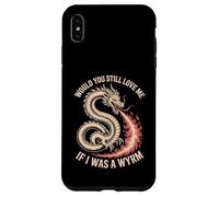 Custodia per iPhone XS Max Would You Still Love Me If I Was A Wyrm Meme di Internet