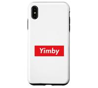 Custodia per iPhone XS Max Yimby Gentrification sì nel mio cortile Pro Housing Activist