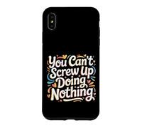 Custodia per iPhone XS Max You Can't Screw Up Doing Nothing Lazy Logic Jokes -