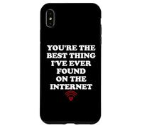 Custodia per iPhone XS Max Youre the Best Thing Ive Ever Found on Internet Wife Husband