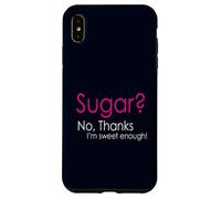 Custodia per iPhone XS Max Zucchero? No, Grazie Sono Abbastanza Dolce Amanti Keto Indossare
