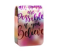 Custodia per rossetto da esterno All Thing are Possible If You Believe Organizer portatile per rossetto con specchio Mini borsa per trucco da donna prende fino a 3 rossetti, Multicolore, 9.5x2x7