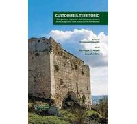 Custodire il territorio. Siti, percorsi e presidi dall’età tardo romana all’età aragonese nella Sicilia centro meridionale