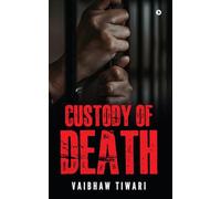 Custody of Death