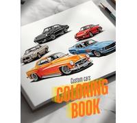 Custom Cars Coloring Book: Nice Custom Car To Color